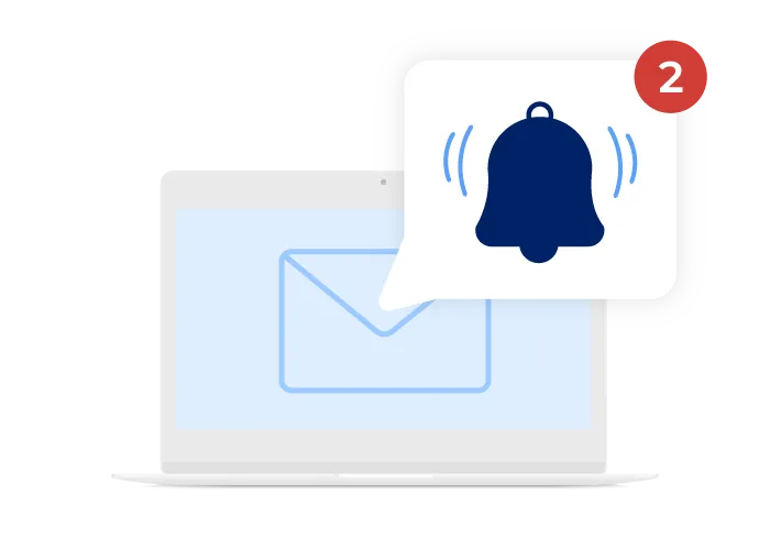 Stay informed with alerts
