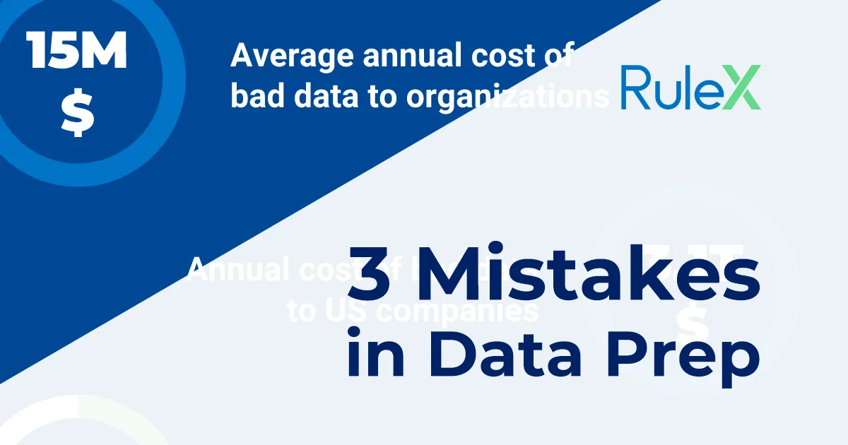 3 Mistakes in Data Prep